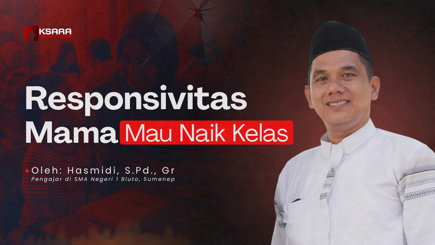 RESPONSIVITAS MAMA MAU NAIK KELAS